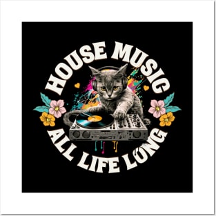 HOUSE MUSIC - ALL 9 LIVES LONG Posters and Art